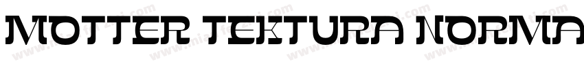 MOTTER TEKTURA NORMA字体转换